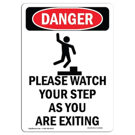 OSHA Danger Sign, Please Watch Your, 14in X 10in Decal